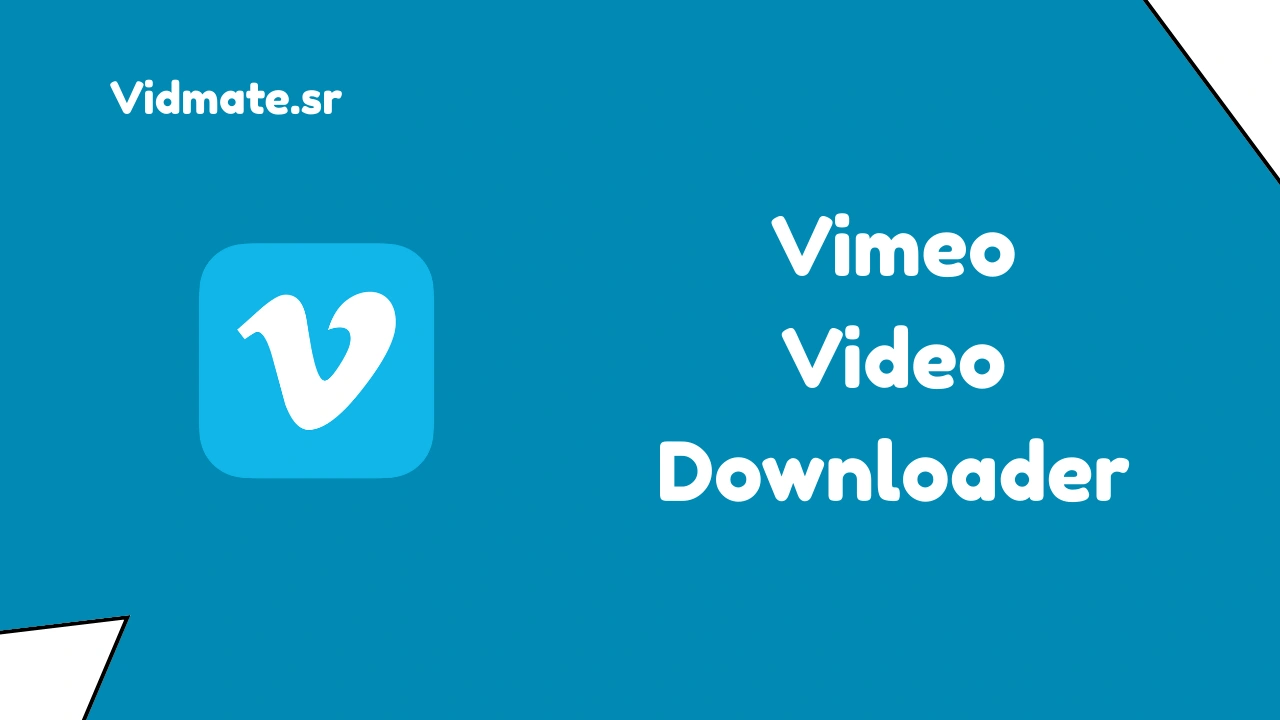 Vimeo Video Downloader